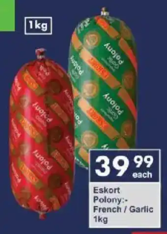 President Hyper Eskort Polony French/ Garlic offer