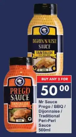 President Hyper Mr Sauce Prego/ BBQ/ Dijonnaise/ Traditional Peri-Peri Sauce offer