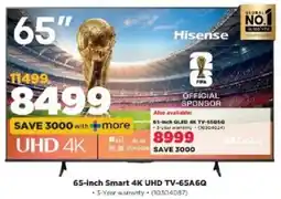HiFi Corp Hisense 65-inch Smart 4K UHD TV-65A6Q offer