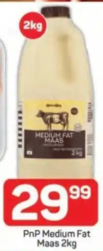 Pick n Pay PnP Medium Fat Maas offer