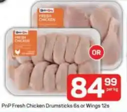 Pick n Pay PnP Fresh Chicken Drumsticks or Wings offer