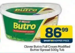 Pick n Pay Clover Butro Full Cream Modified Butter Spread Tub offer