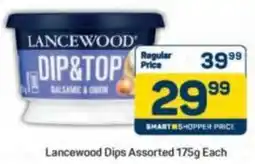 Pick n Pay Lancewood Dips Assorted offer
