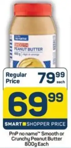 Pick n Pay PnP no name Smooth or Crunchy Peanut Butter offer