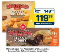 Pick n Pay Mama's Frozen Pies Assorted or Cheese Griller Sausage Rolls offer