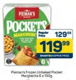 Pick n Pay Pieman's Frozen Unbaked Pocket Margherita offer