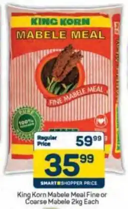 Pick n Pay King Korn Mabele Meal Fine or Coarse Mabele offer
