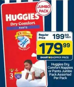 Pick n Pay Huggies Dry Comfort Nappies or Pants Jumbo Pack Assorted offer