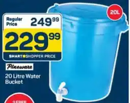 Pick n Pay Pineware Water Bucket offer