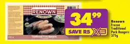 Shoprite RENOWN FROZEN TRADITIONAL PORK BANGERS 375g offer