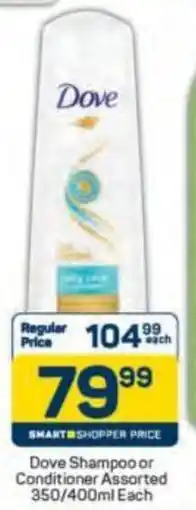 Pick n Pay Dove Shampoo or Conditioner Assorted offer