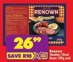 Shoprite Renown Shoulder/ Diced Bacon offer