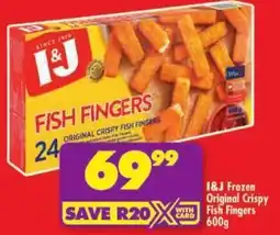 Shoprite I&J Frozen Original Crispy Fish Fingers offer