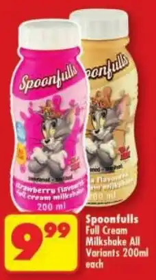 Shoprite Spoonfulls Full Cream Milkshake All Variants offer