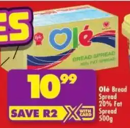 Shoprite Olé Bread Spread 20% Fat Spread offer