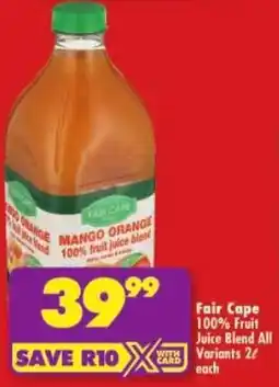 Shoprite Fair Cape 100% Fruit Juice Blend All Variants offer