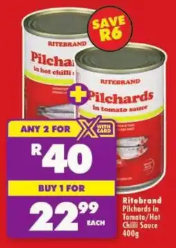 Shoprite Ritebrand Pilchards in Tomato/ Hot Chilli Sauce offer