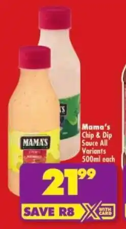 Shoprite Mama's Chip & Dip Sauce All Variants offer