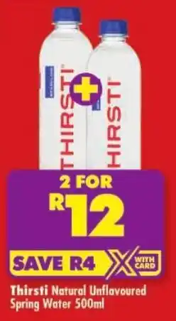 Shoprite Thirsti Natural Unflavoured Spring Water offer