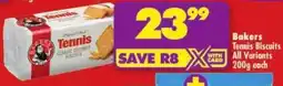 Shoprite Bakers Tennis Biscuits All Variants offer