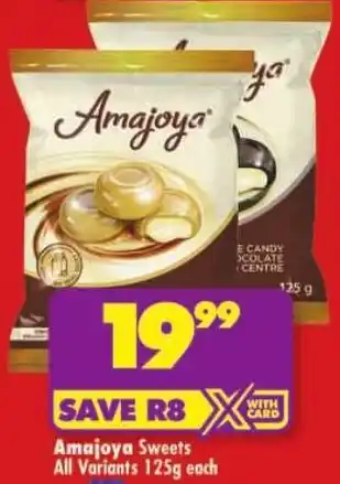Shoprite Amajoya Sweets All Variants offer