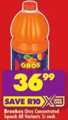 Shoprite Brookes Oros Concentrated Squash All Variants offer