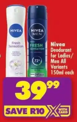 Shoprite Nivea Deodorant for Ladies/ Men All Variants offer
