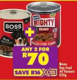 Shoprite Boss Dog Food All Variants offer