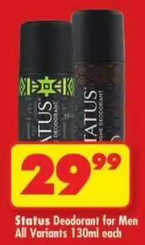 Shoprite Status Deodorant for Men All Variants offer