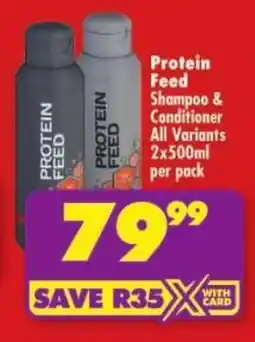 Shoprite Protein Feed Shampoo & Conditioner All Variants offer