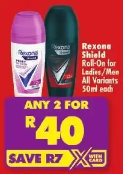Shoprite Rexona Shield Roll-On for Ladies/ Men All Variants offer