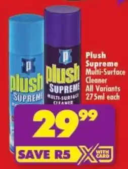 Shoprite Plush Supreme Multi-Surface Cleaner All Variants offer