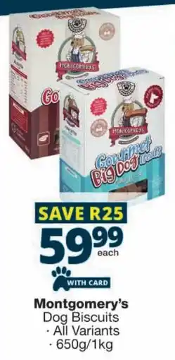 Checkers Montgomery's Dog Biscuits offer