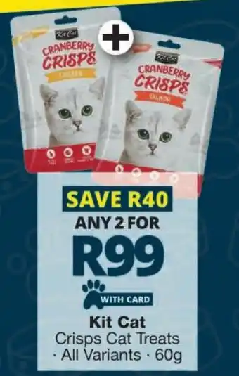 Checkers Kit Cat Crisps Cat Treats offer