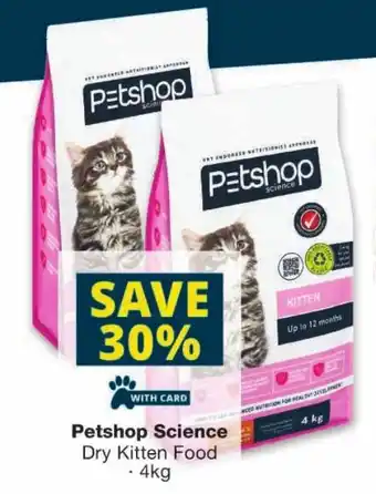 Checkers Petshop Science Dry Kitten Food offer