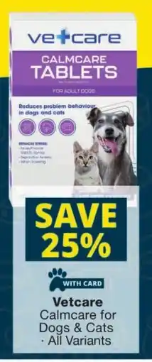 Checkers Vetcare Calmcare for Dogs & Cats offer