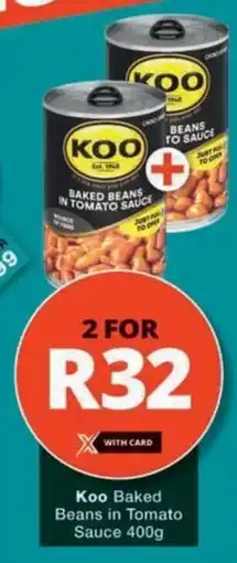 Checkers Hyper Koo Baked Beans in Tomato Sauce offer