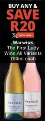 Checkers Hyper Warwick The First Lady Wine All Variants offer