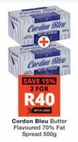 Checkers Hyper Cordon Bleu Butter Flavoured 70% Fat Spread offer