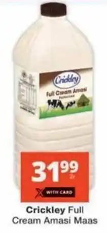 Checkers Hyper Crickley Full Cream Amasi Maas offer