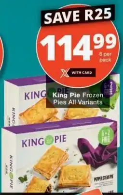 Checkers Hyper King Pie Frozen Pies All Variants offer