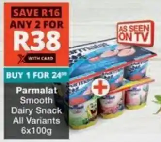 Parmalat Smooth Dairy Snack All Variants
