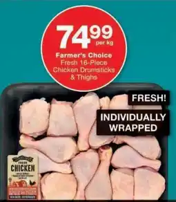 Checkers Hyper Farmer's Choice Fresh Chicken Drumsticks & Thighs offer
