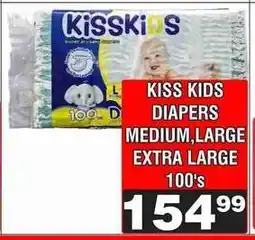 Advance Cash n Carry KISS KIDS DIAPERS MEDIUM,LARGE EXTRA LARGE 100's offer