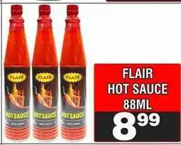 Advance Cash n Carry FLAIR HOT SAUCE 88ML offer