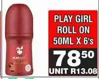 Advance Cash n Carry PLAY GIRL ROLL ON 50ML X 6's offer