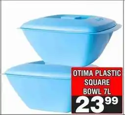 Advance Cash n Carry OTIMA PLASTIC SQUARE BOWL 7L offer