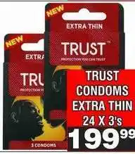 Advance Cash n Carry TRUST CONDOMS EXTRA THIN 24 X 3's offer
