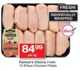 Checkers Farmer's Choice Fresh Chicken Fillets offer