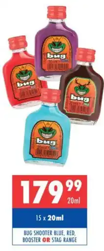 Ultra Liquors Bug shooter blue, red, booster or stag range offer
